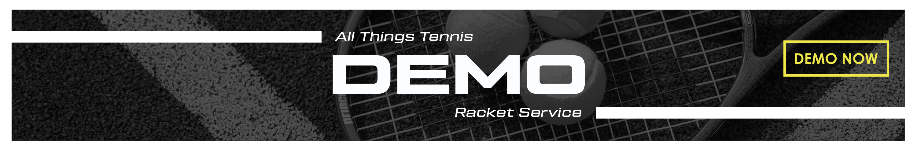 DEMO RACKETS