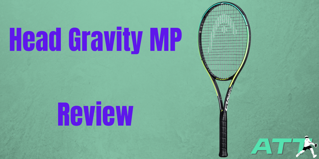 Head Gravity MP 2021 Review - All Things Tennis ltd