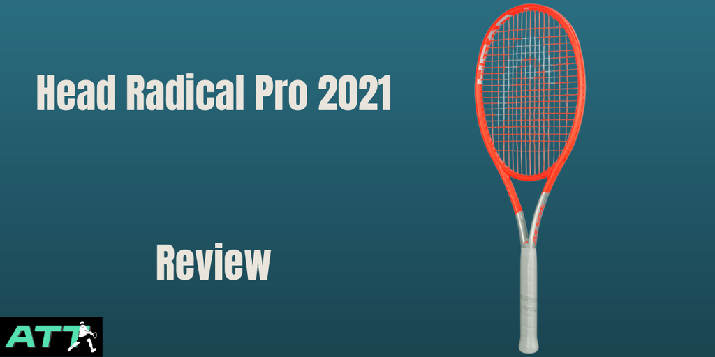 Head Radical Pro – A Reinvented Classic - All Things Tennis ltd Head Radical Pro – A Reinvented Classic - All Things Tennis ltd