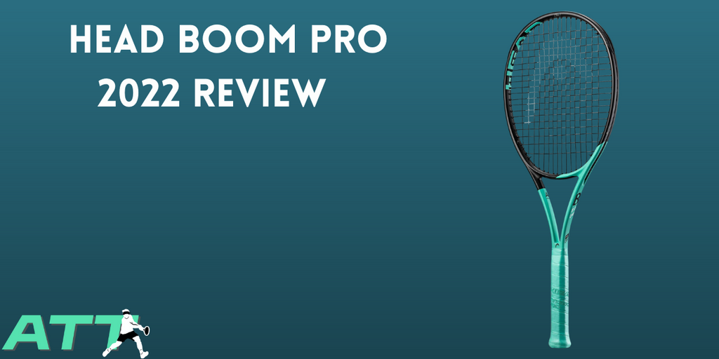 Head Boom Pro 2022 Review - All Things Tennis ltd