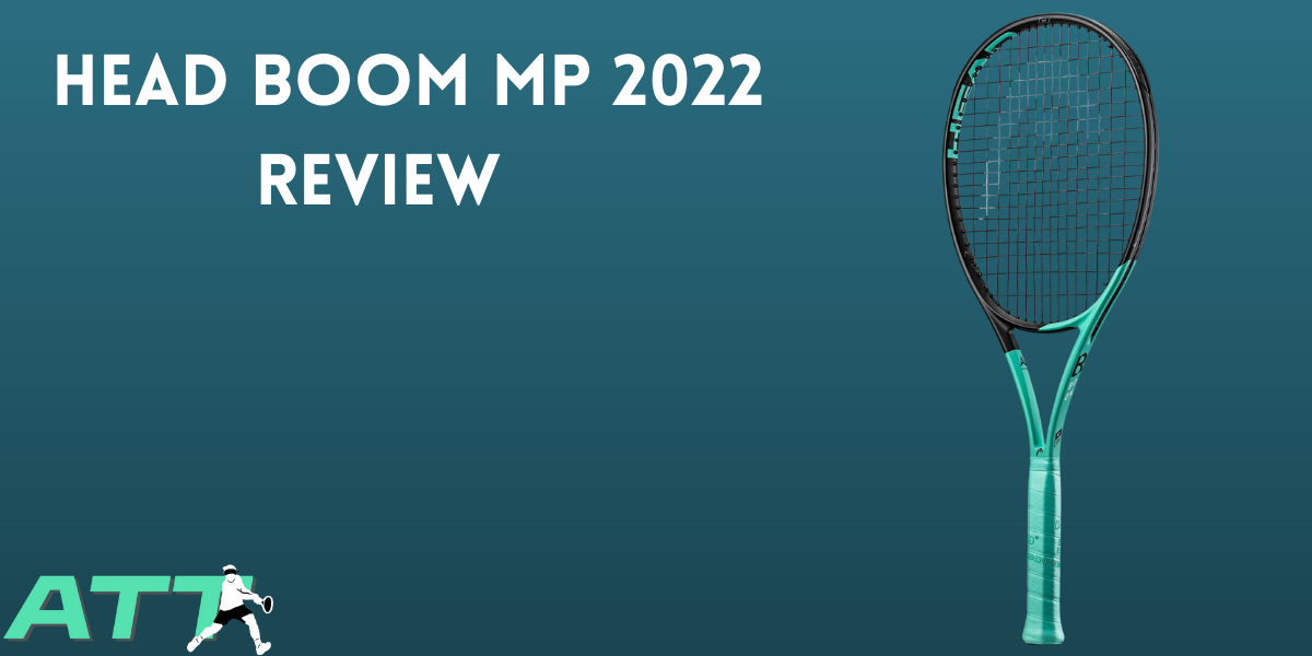Head Boom MP 2022 Review - All Things Tennis ltd Head Boom MP 2022 Review - All Things Tennis ltd