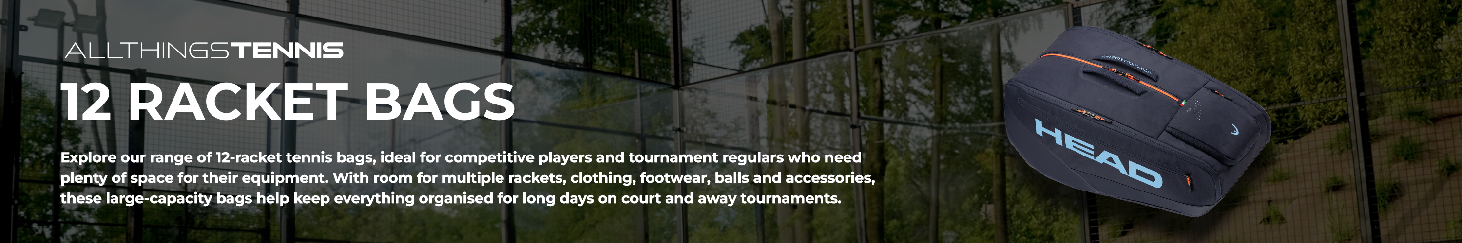 12 Racket Bags - All Things Tennis ltd