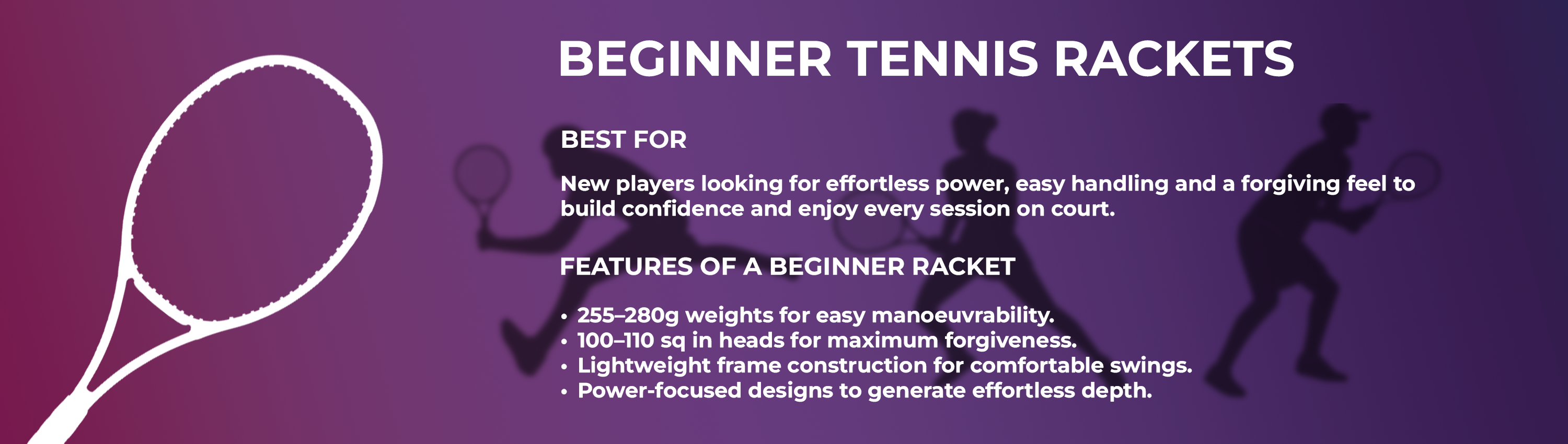 Beginner Tennis Rackets