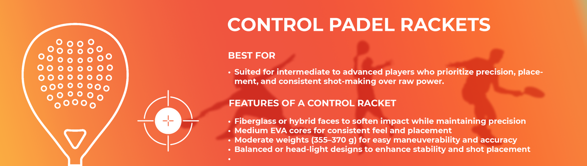 Control Padel Rackets