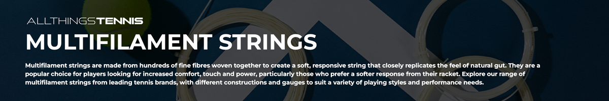Multifilament Strings