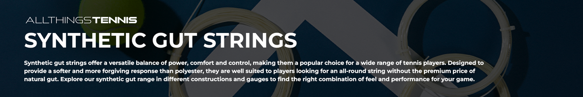 Synthetic Gut Strings